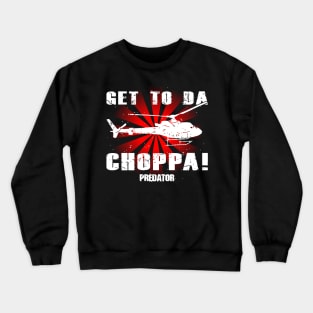 Predator Get To The Choppa Crewneck Sweatshirt